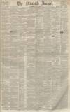 Newcastle Journal Saturday 01 July 1843 Page 1