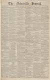Newcastle Journal Saturday 04 January 1851 Page 1
