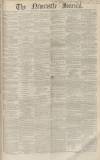 Newcastle Journal Saturday 06 November 1852 Page 1