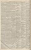 Newcastle Journal Saturday 13 November 1852 Page 8