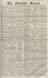 Newcastle Journal Saturday 20 August 1853 Page 1