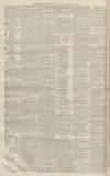 Newcastle Journal Saturday 25 February 1854 Page 8