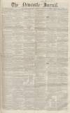 Newcastle Journal Saturday 25 March 1854 Page 1
