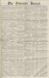 Newcastle Journal Saturday 20 May 1854 Page 1