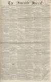 Newcastle Journal Saturday 03 May 1856 Page 1