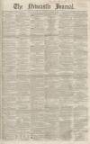 Newcastle Journal Saturday 22 November 1856 Page 1