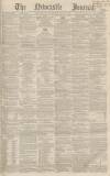 Newcastle Journal Saturday 14 January 1860 Page 1