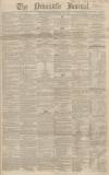 Newcastle Journal Saturday 07 July 1860 Page 1