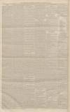 Newcastle Journal Saturday 24 November 1860 Page 8