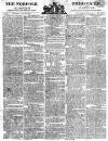 Norfolk Chronicle Saturday 17 August 1811 Page 1