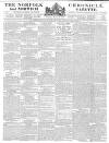 Norfolk Chronicle Saturday 10 March 1821 Page 1