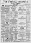 Norfolk Chronicle Saturday 06 May 1865 Page 1
