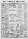 Norfolk Chronicle Saturday 20 May 1865 Page 1