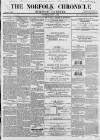 Norfolk Chronicle Saturday 01 July 1865 Page 1