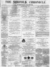 Norfolk Chronicle Saturday 08 May 1869 Page 1