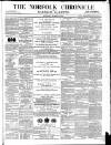 Norfolk Chronicle Saturday 12 March 1870 Page 1