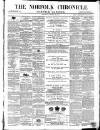 Norfolk Chronicle Saturday 19 March 1870 Page 1