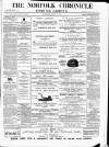 Norfolk Chronicle Saturday 10 April 1875 Page 1