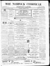 Norfolk Chronicle Saturday 18 January 1879 Page 1