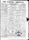 Norfolk Chronicle Saturday 14 February 1880 Page 1