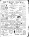 Norfolk Chronicle Saturday 24 March 1883 Page 1