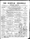 Norfolk Chronicle Saturday 29 April 1893 Page 1