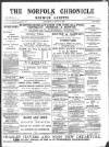 Norfolk Chronicle Saturday 19 August 1893 Page 1