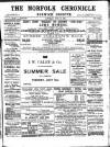 Norfolk Chronicle Saturday 30 June 1900 Page 1