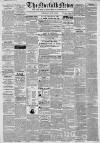 Norfolk News Saturday 22 May 1852 Page 1