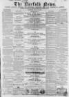 Norfolk News Saturday 18 July 1857 Page 1