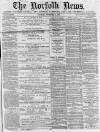 Norfolk News Saturday 14 November 1868 Page 1