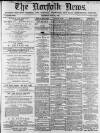 Norfolk News Saturday 22 May 1869 Page 1