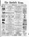 Norfolk News Saturday 16 May 1874 Page 1