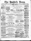 Norfolk News Saturday 20 January 1877 Page 1