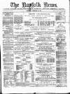 Norfolk News Saturday 10 February 1877 Page 1