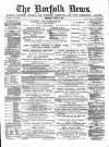 Norfolk News Saturday 15 June 1878 Page 1