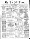Norfolk News Saturday 13 September 1879 Page 1