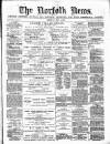 Norfolk News Saturday 03 July 1880 Page 1