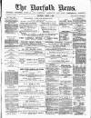 Norfolk News Saturday 07 August 1880 Page 1