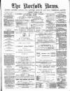 Norfolk News Saturday 28 August 1880 Page 1