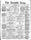 Norfolk News Saturday 09 October 1880 Page 1