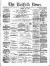 Norfolk News Saturday 20 May 1882 Page 1