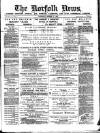 Norfolk News Saturday 17 October 1885 Page 1