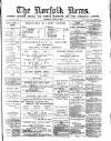 Norfolk News Saturday 16 July 1887 Page 1