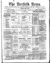 Norfolk News Saturday 02 March 1889 Page 1