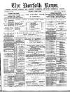 Norfolk News Saturday 13 April 1889 Page 1