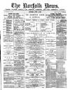 Norfolk News Saturday 15 June 1889 Page 1