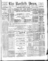 Norfolk News Saturday 25 March 1893 Page 1