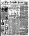 Norfolk News Saturday 23 August 1902 Page 1