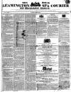 Leamington Spa Courier Saturday 18 August 1838 Page 1